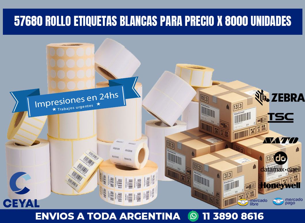 57680 ROLLO ETIQUETAS BLANCAS PARA PRECIO X 8000 UNIDADES
