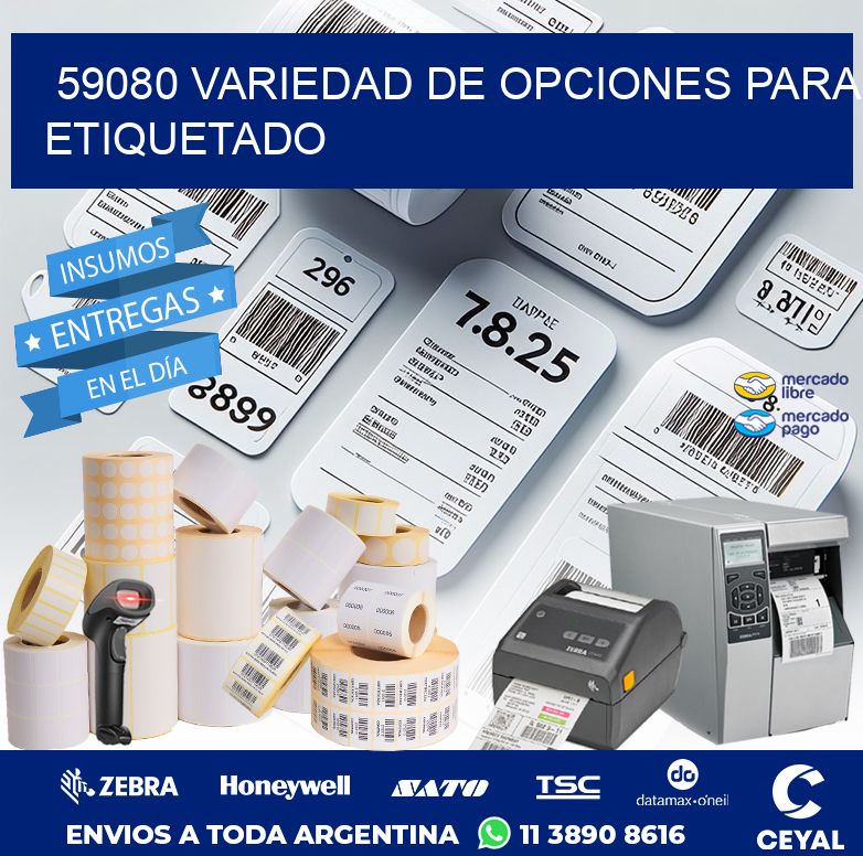 59080 VARIEDAD DE OPCIONES PARA ETIQUETADO