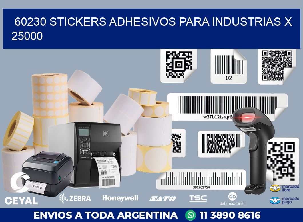 60230 STICKERS ADHESIVOS PARA INDUSTRIAS X 25000