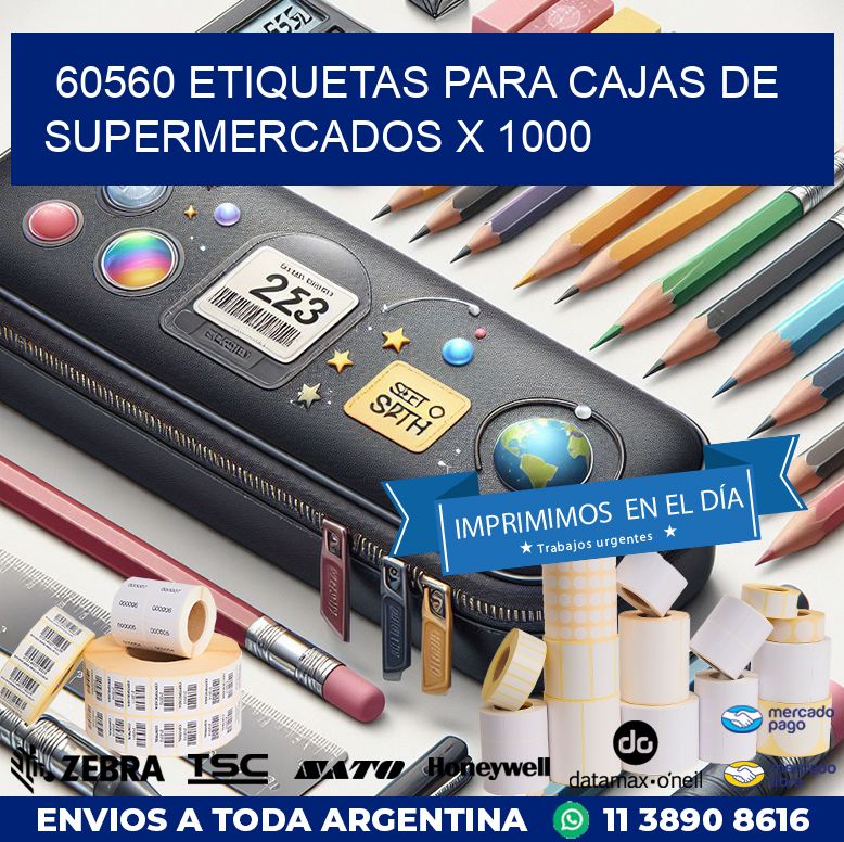 60560 ETIQUETAS PARA CAJAS DE SUPERMERCADOS X 1000