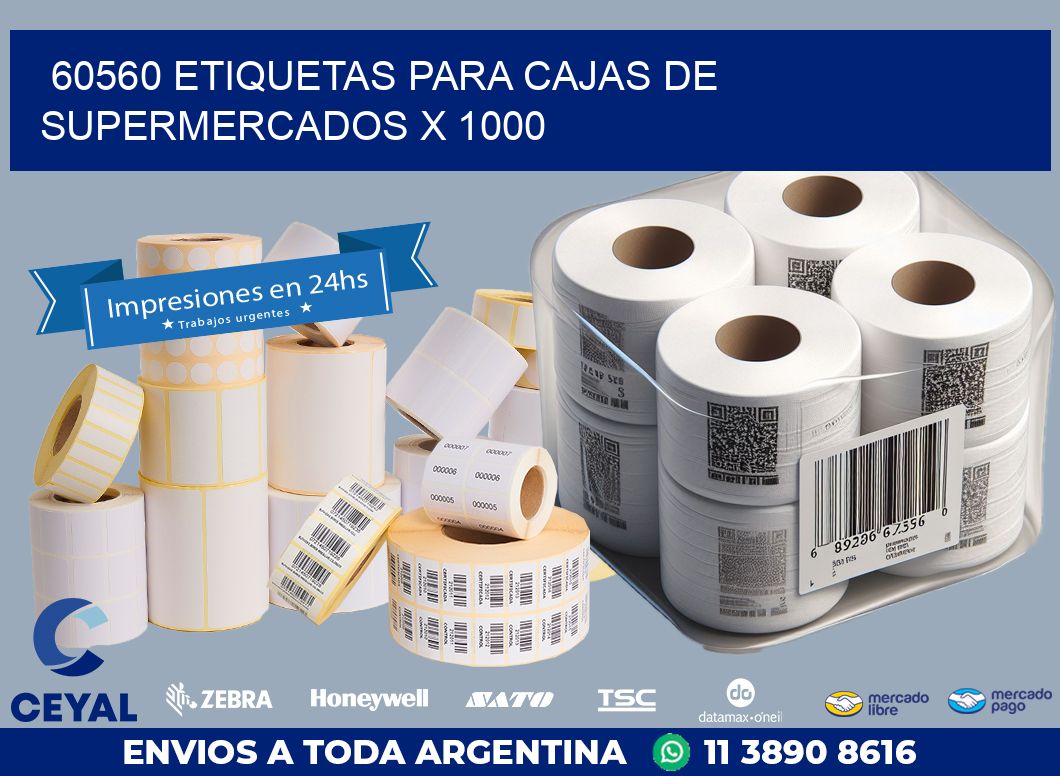 60560 ETIQUETAS PARA CAJAS DE SUPERMERCADOS X 1000