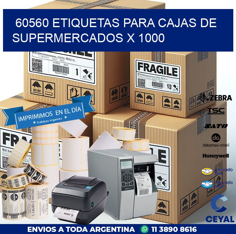 60560 ETIQUETAS PARA CAJAS DE SUPERMERCADOS X 1000