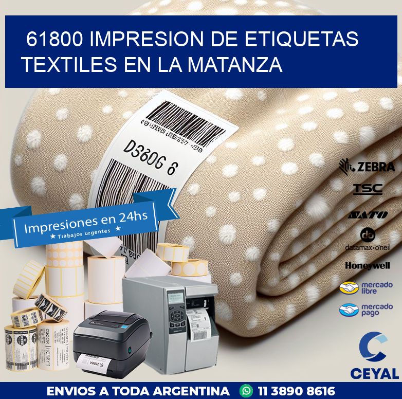 61800 IMPRESION DE ETIQUETAS TEXTILES EN LA MATANZA