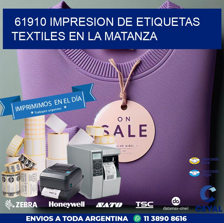 61910 IMPRESION DE ETIQUETAS TEXTILES EN LA MATANZA
