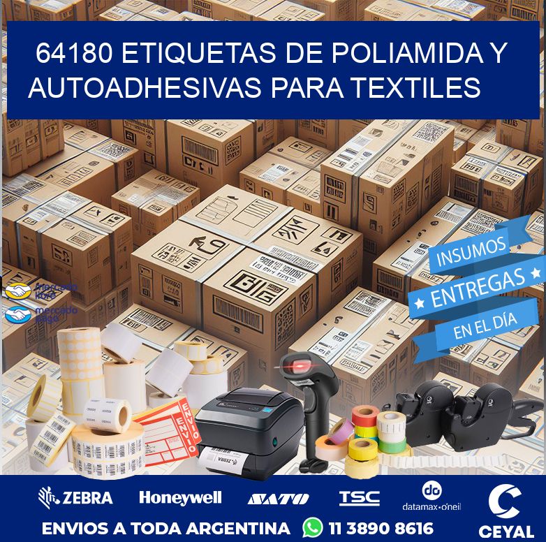 64180 ETIQUETAS DE POLIAMIDA Y AUTOADHESIVAS PARA TEXTILES