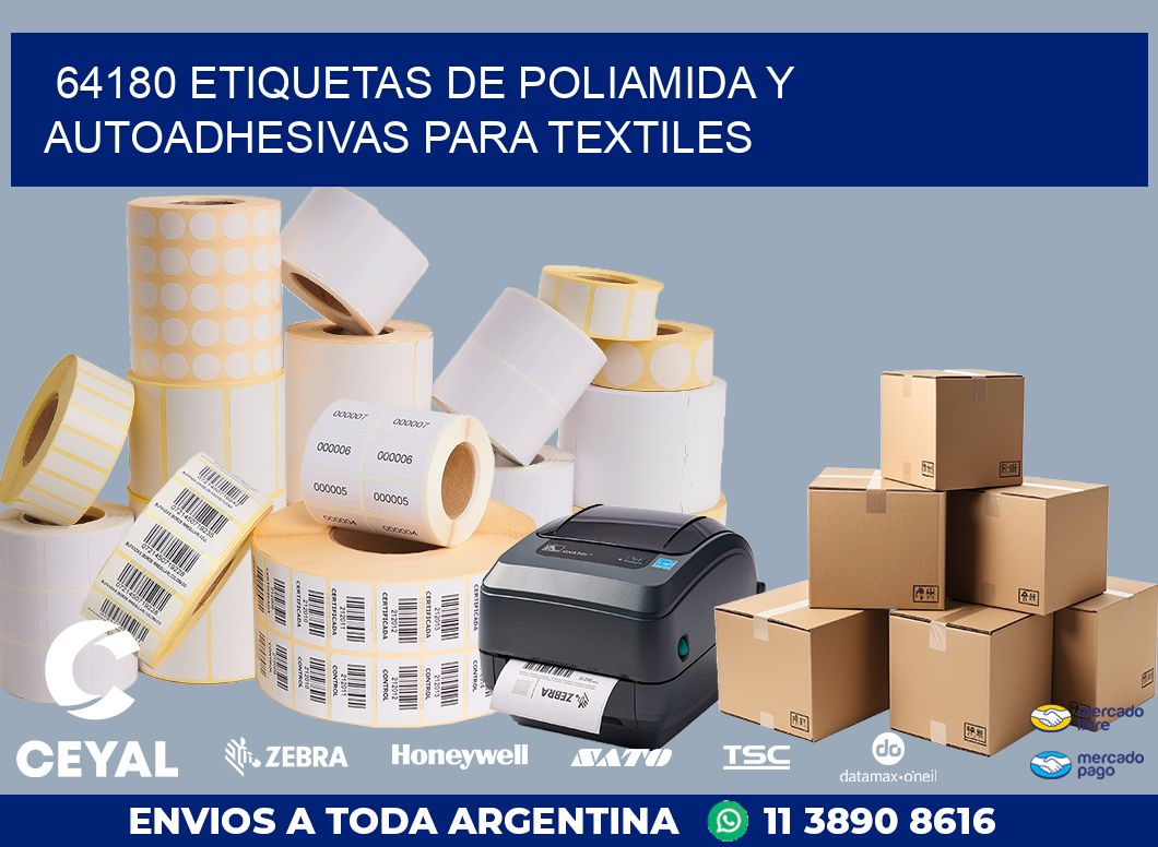 64180 ETIQUETAS DE POLIAMIDA Y AUTOADHESIVAS PARA TEXTILES