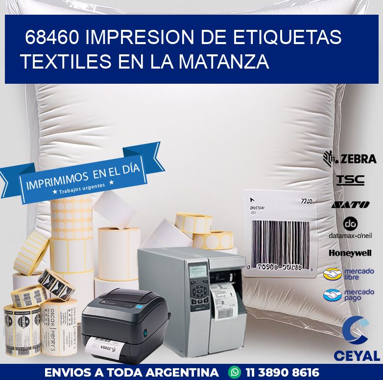 68460 IMPRESION DE ETIQUETAS TEXTILES EN LA MATANZA