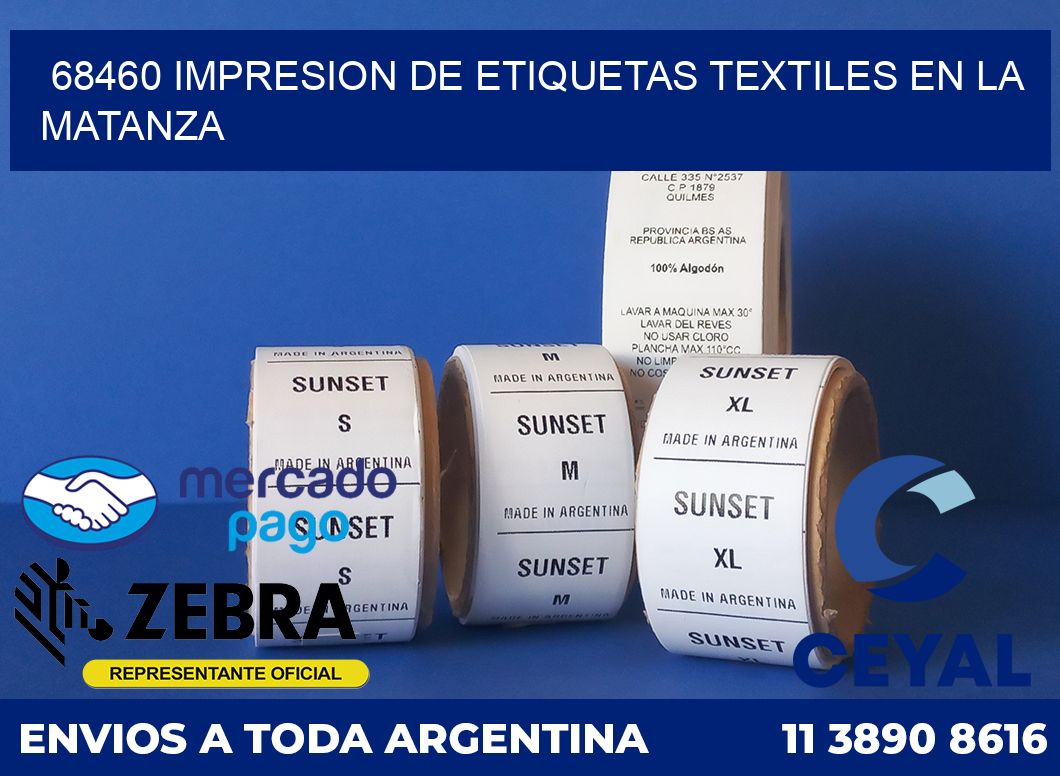 68460 IMPRESION DE ETIQUETAS TEXTILES EN LA MATANZA