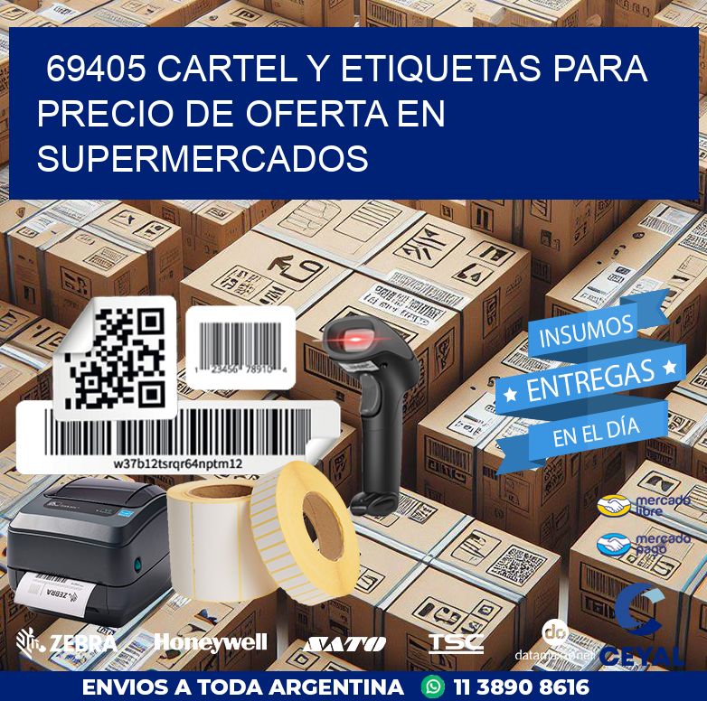 69405 CARTEL Y ETIQUETAS PARA PRECIO DE OFERTA EN SUPERMERCADOS