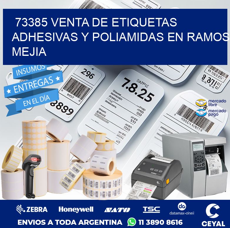73385 VENTA DE ETIQUETAS ADHESIVAS Y POLIAMIDAS EN RAMOS MEJIA