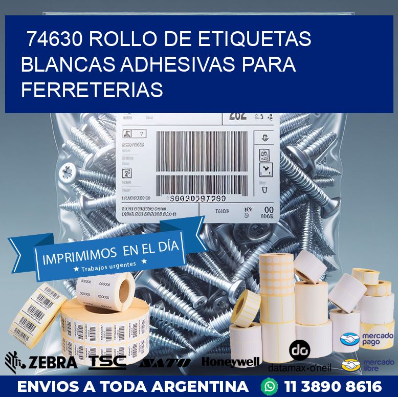 74630 ROLLO DE ETIQUETAS BLANCAS ADHESIVAS PARA FERRETERIAS