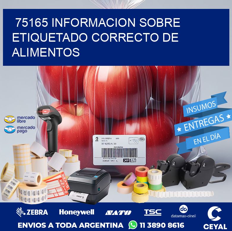 75165 INFORMACION SOBRE ETIQUETADO CORRECTO DE ALIMENTOS