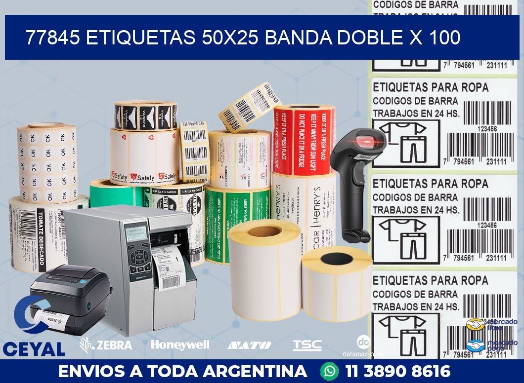 77845 ETIQUETAS 50X25 BANDA DOBLE X 100