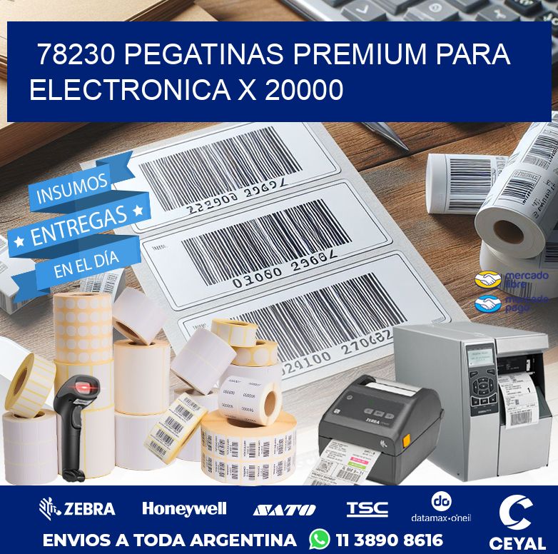 78230 PEGATINAS PREMIUM PARA ELECTRONICA X 20000