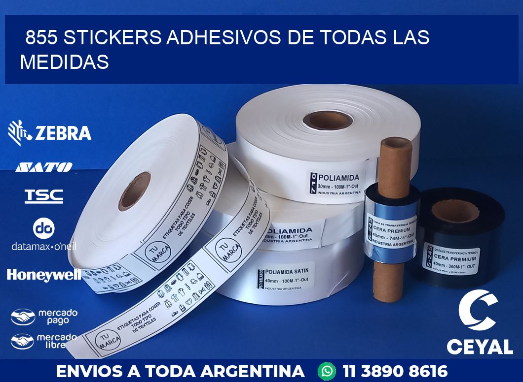 855 STICKERS ADHESIVOS DE TODAS LAS MEDIDAS