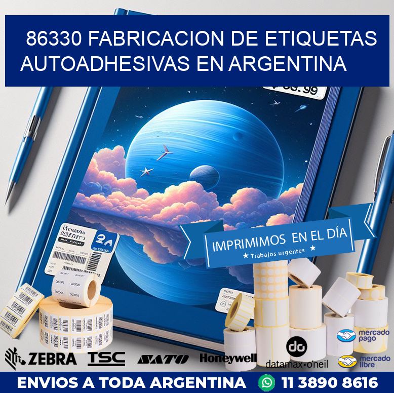 86330 FABRICACION DE ETIQUETAS AUTOADHESIVAS EN ARGENTINA