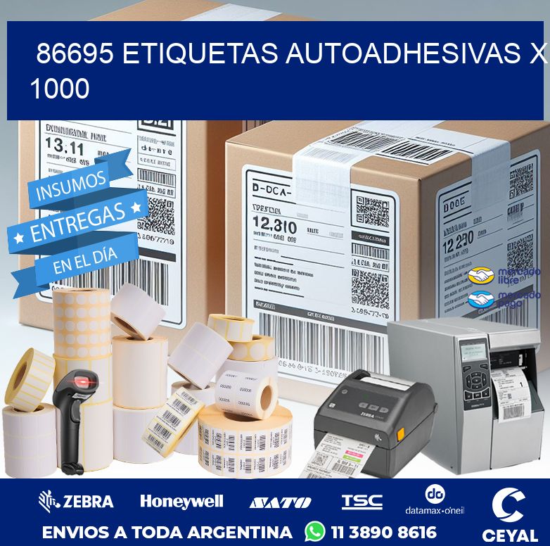86695 ETIQUETAS AUTOADHESIVAS X 1000