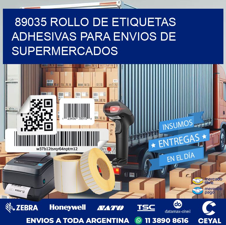 89035 ROLLO DE ETIQUETAS ADHESIVAS PARA ENVIOS DE SUPERMERCADOS