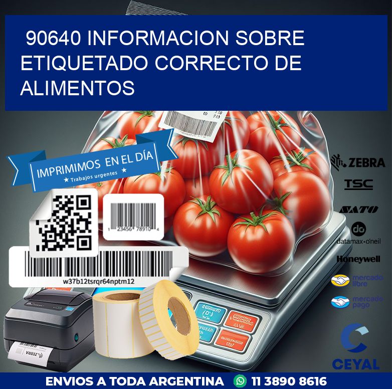 90640 INFORMACION SOBRE ETIQUETADO CORRECTO DE ALIMENTOS