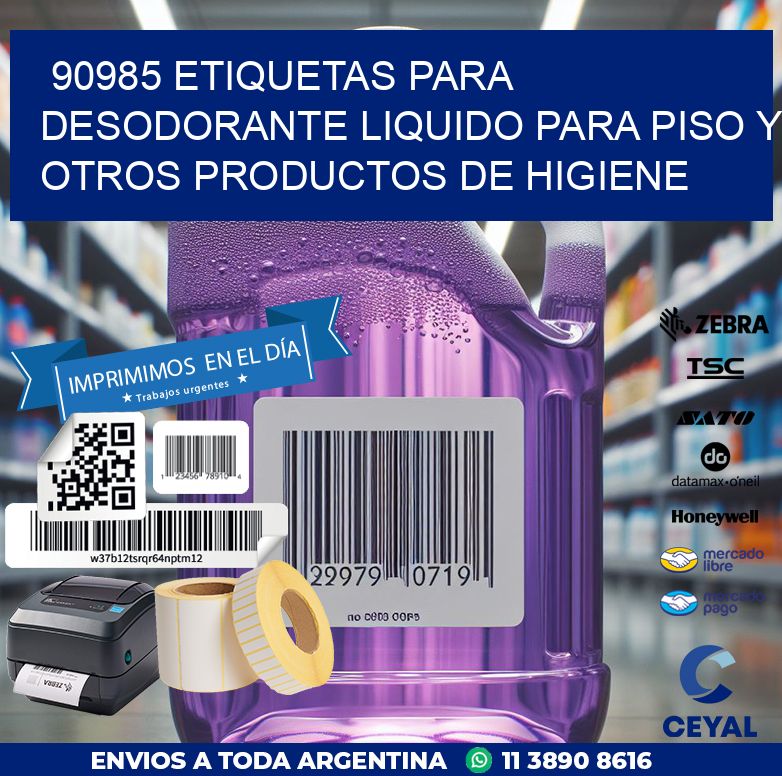 90985 ETIQUETAS PARA DESODORANTE LIQUIDO PARA PISO Y OTROS PRODUCTOS DE HIGIENE