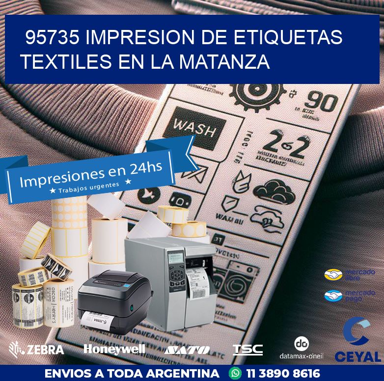 95735 IMPRESION DE ETIQUETAS TEXTILES EN LA MATANZA
