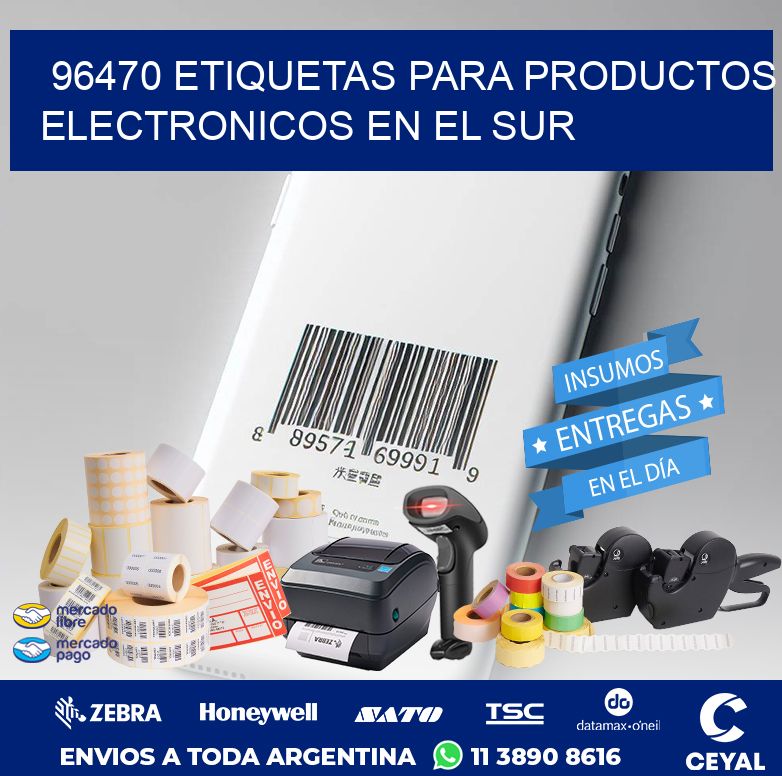 96470 ETIQUETAS PARA PRODUCTOS ELECTRONICOS EN EL SUR