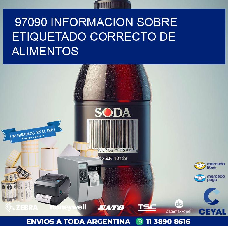 97090 INFORMACION SOBRE ETIQUETADO CORRECTO DE ALIMENTOS