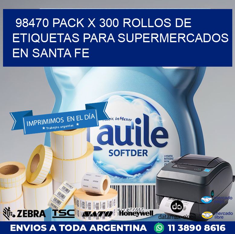 98470 PACK X 300 ROLLOS DE ETIQUETAS PARA SUPERMERCADOS EN SANTA FE