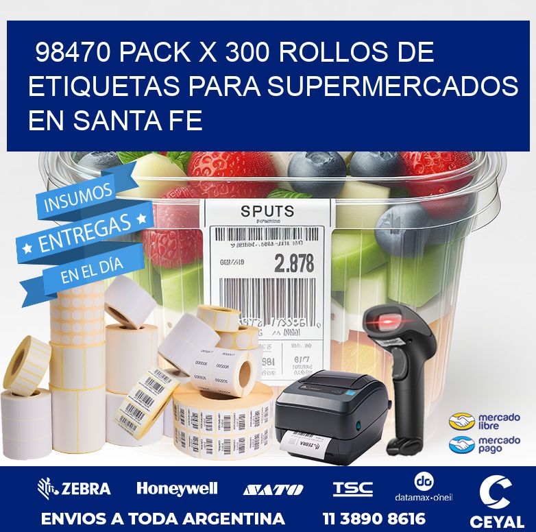 98470 PACK X 300 ROLLOS DE ETIQUETAS PARA SUPERMERCADOS EN SANTA FE