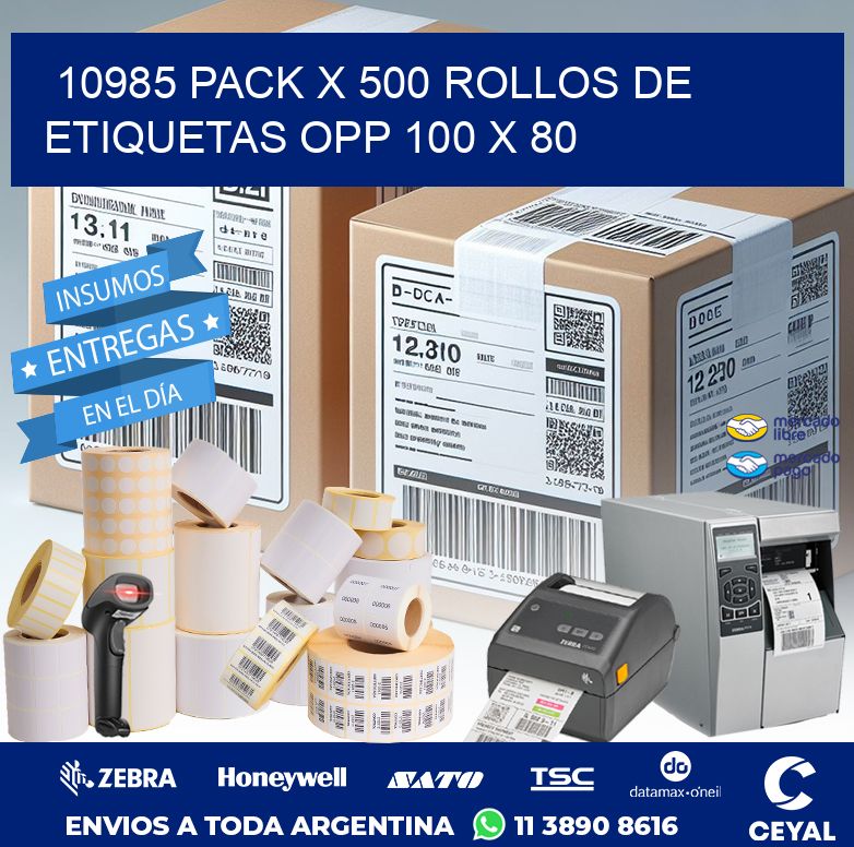 10985 PACK X 500 ROLLOS DE ETIQUETAS OPP 100 X 80