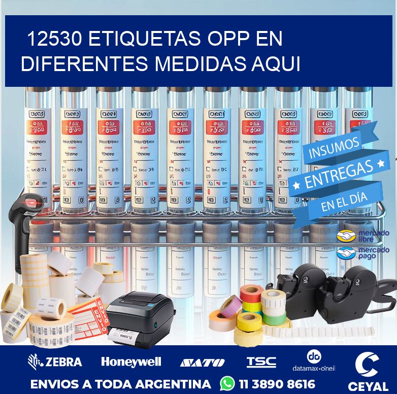 12530 ETIQUETAS OPP EN DIFERENTES MEDIDAS AQUI