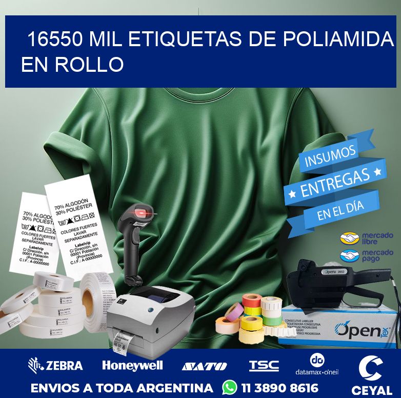 16550 MIL ETIQUETAS DE POLIAMIDA EN ROLLO