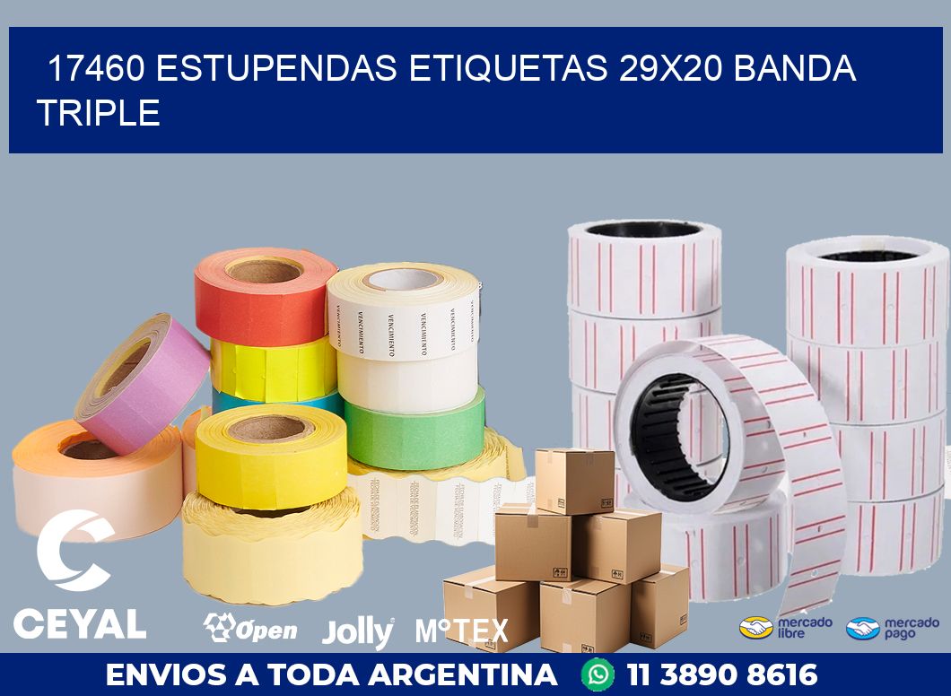 17460 ESTUPENDAS ETIQUETAS 29X20 BANDA TRIPLE
