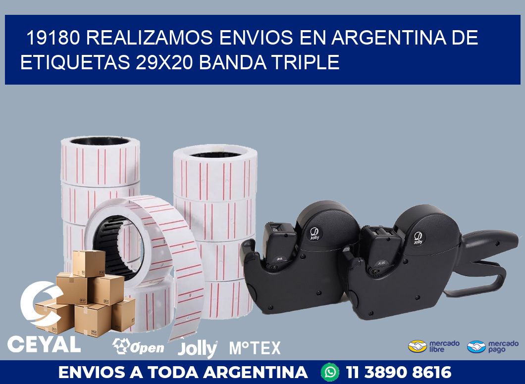 19180 REALIZAMOS ENVIOS EN ARGENTINA DE ETIQUETAS 29X20 BANDA TRIPLE