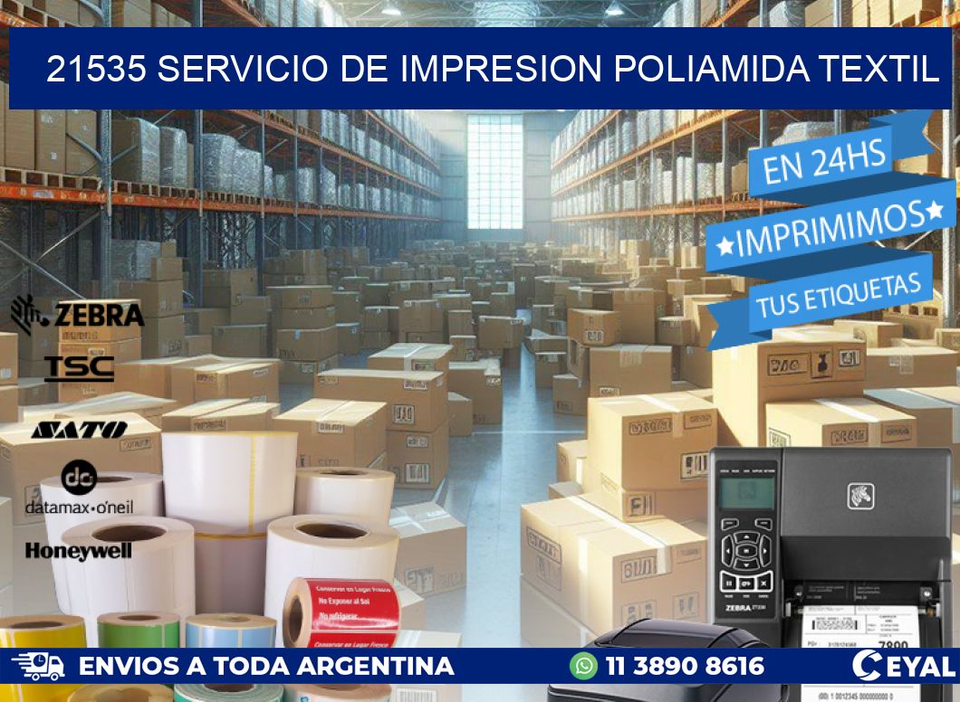 21535 SERVICIO DE IMPRESION POLIAMIDA TEXTIL
