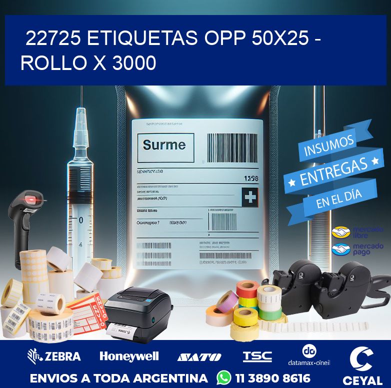 22725 ETIQUETAS OPP 50X25 - ROLLO X 3000