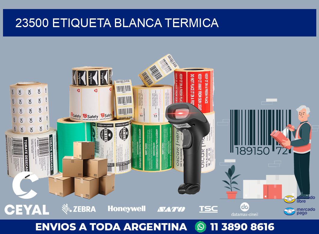 23500 etiqueta blanca termica