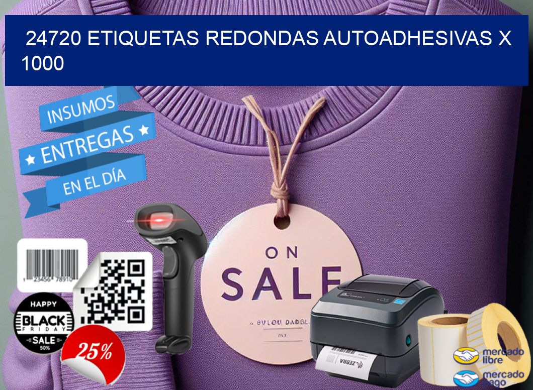 24720 ETIQUETAS REDONDAS AUTOADHESIVAS X 1000