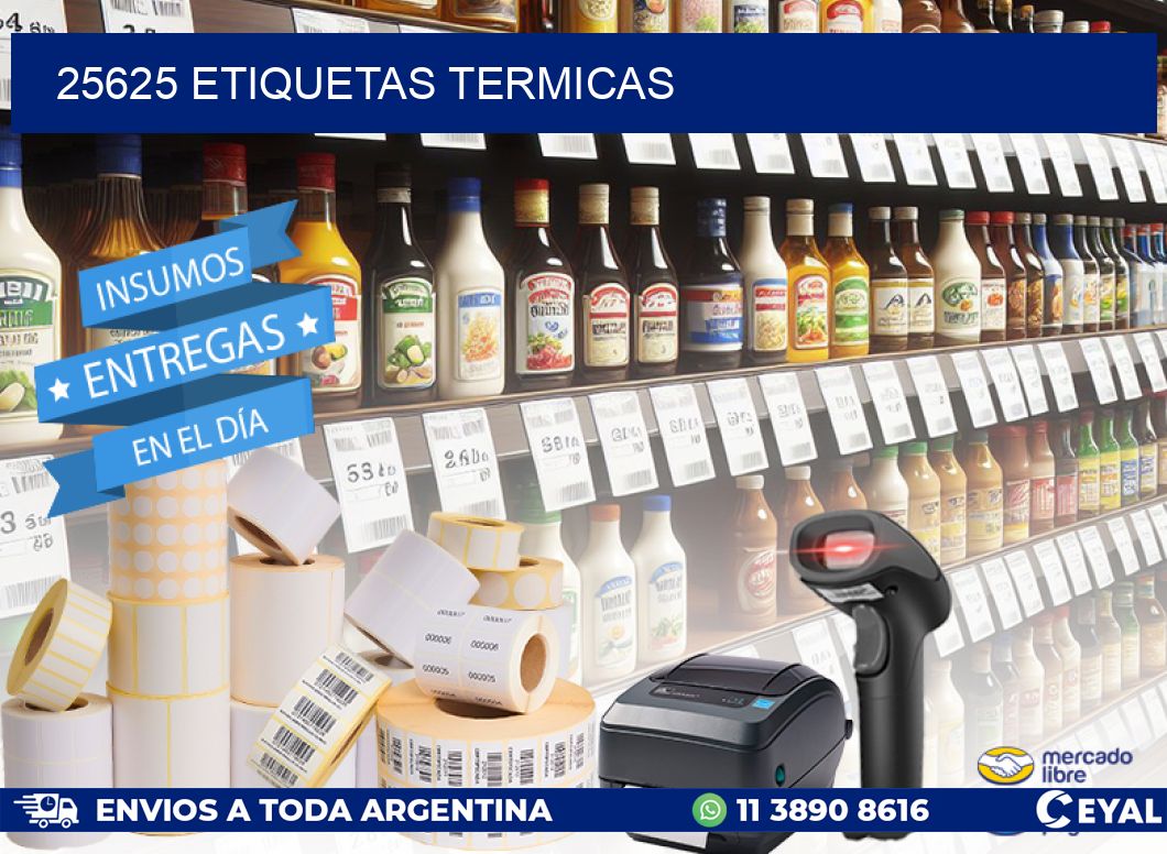 25625 ETIQUETAS TERMICAS
