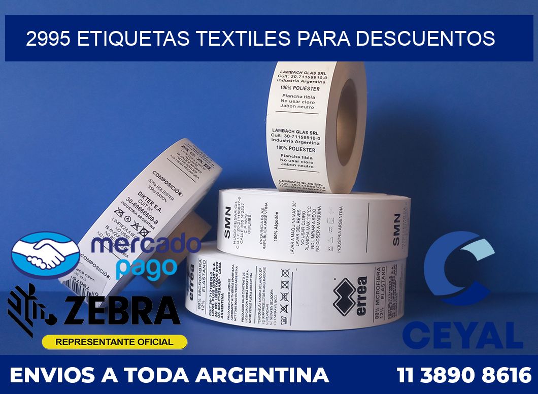 2995 ETIQUETAS TEXTILES PARA DESCUENTOS