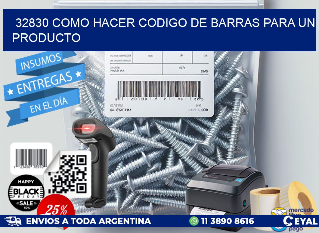 32830 como hacer codigo de barras para un producto