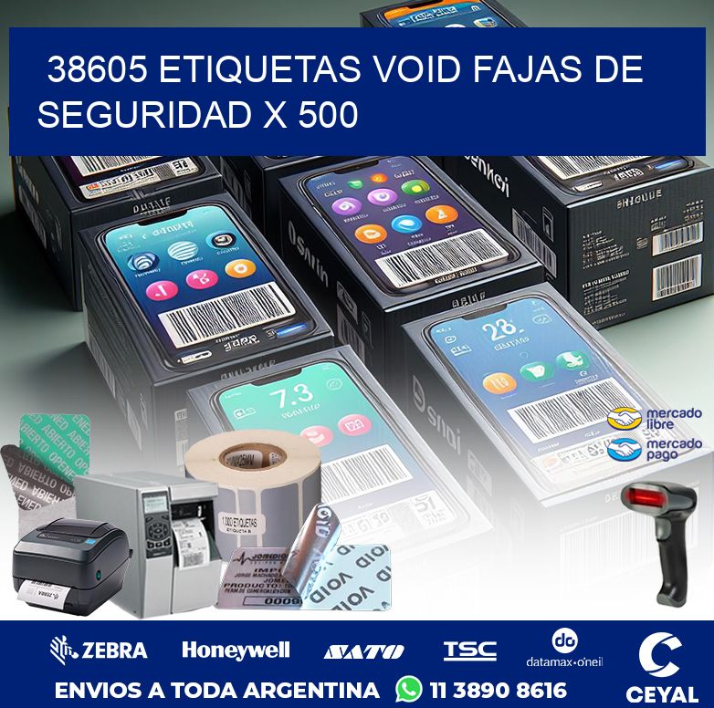 38605 ETIQUETAS VOID FAJAS DE SEGURIDAD X 500