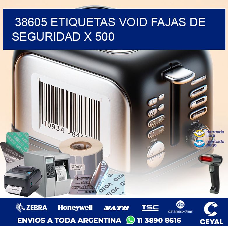 38605 ETIQUETAS VOID FAJAS DE SEGURIDAD X 500