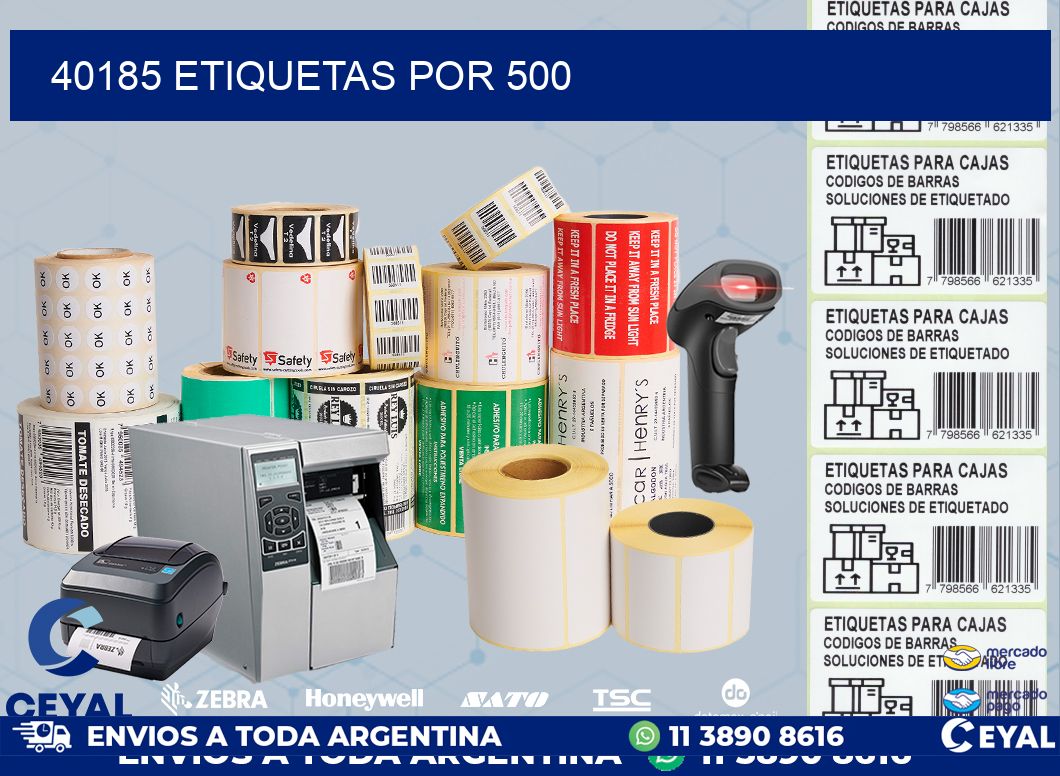 40185 ETIQUETAS POR 500