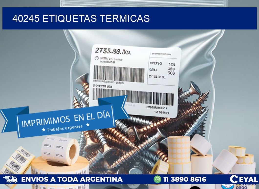40245 ETIQUETAS TERMICAS