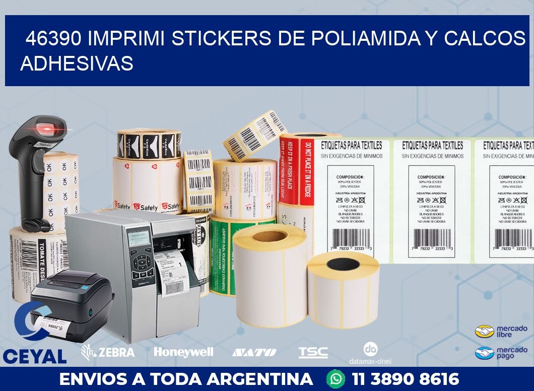 46390 IMPRIMI STICKERS DE POLIAMIDA Y CALCOS ADHESIVAS