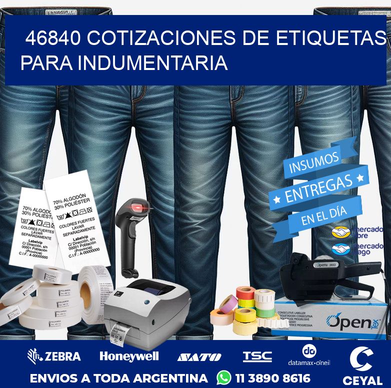 46840 COTIZACIONES DE ETIQUETAS PARA INDUMENTARIA