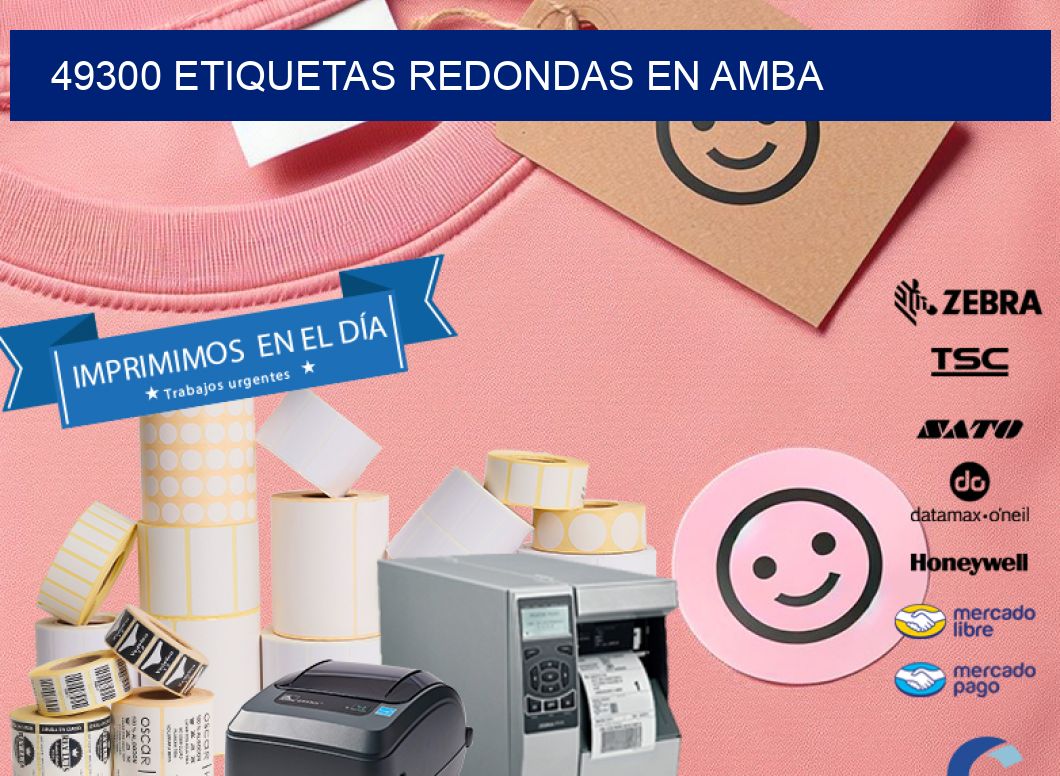 49300 ETIQUETAS REDONDAS EN AMBA