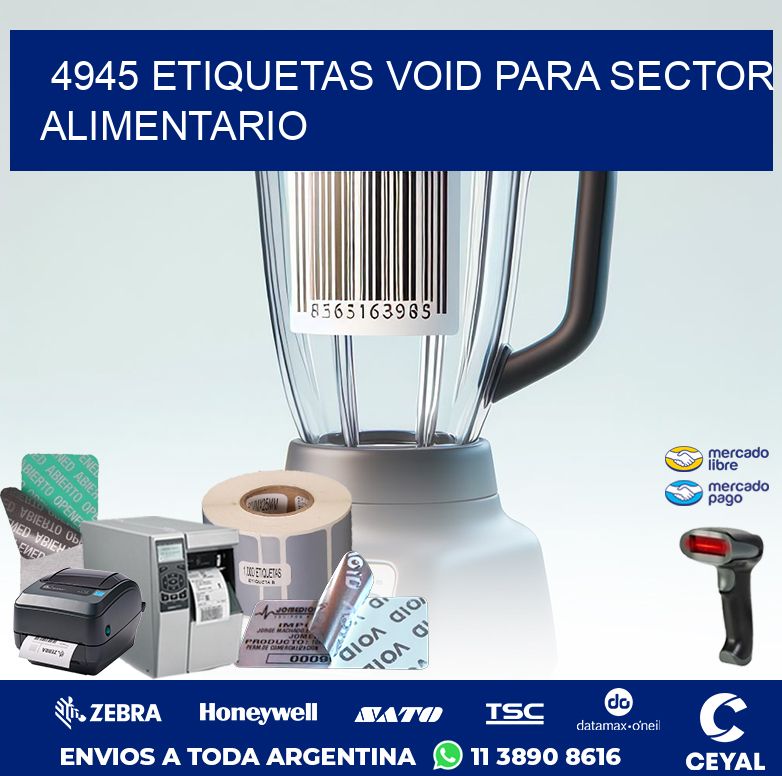 4945 ETIQUETAS VOID PARA SECTOR ALIMENTARIO
