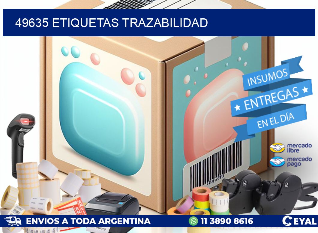 49635 Etiquetas trazabilidad